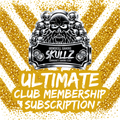 SKULLZ Club Membership: Ultimate